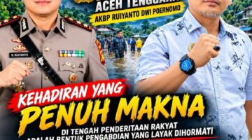 Di Tengah Air Mata Warga Desa Kuning, Kapolres Aceh Tenggara Hadir Menguatkan – Sosok Pengayom yang Merakyat